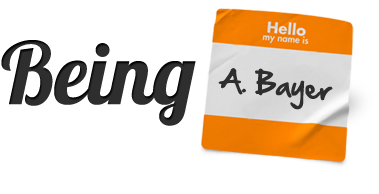 Being A Bayer